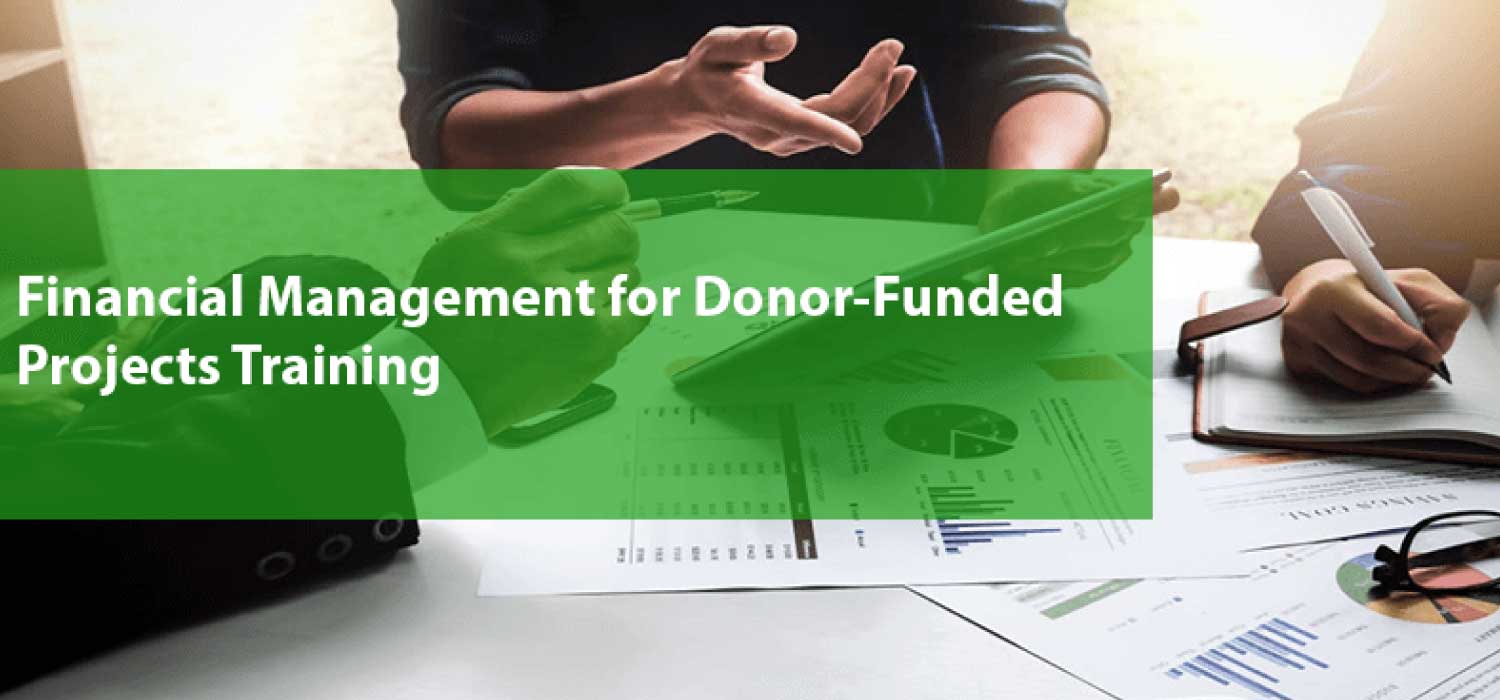 Financial Management, Budgeting and Auditing of Donor Funded Projects course