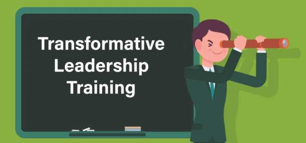 Transformative leadership training